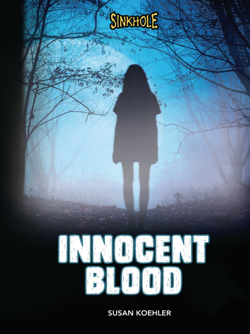 Title details for Innocent Blood by Susan Koehler - Available